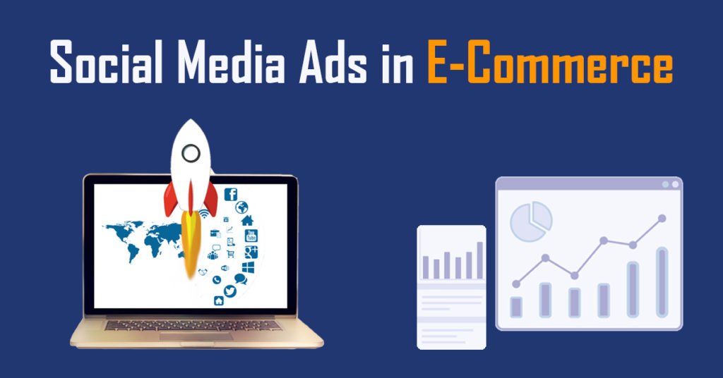 How Powerful are Social Media Ads in E-Commerce