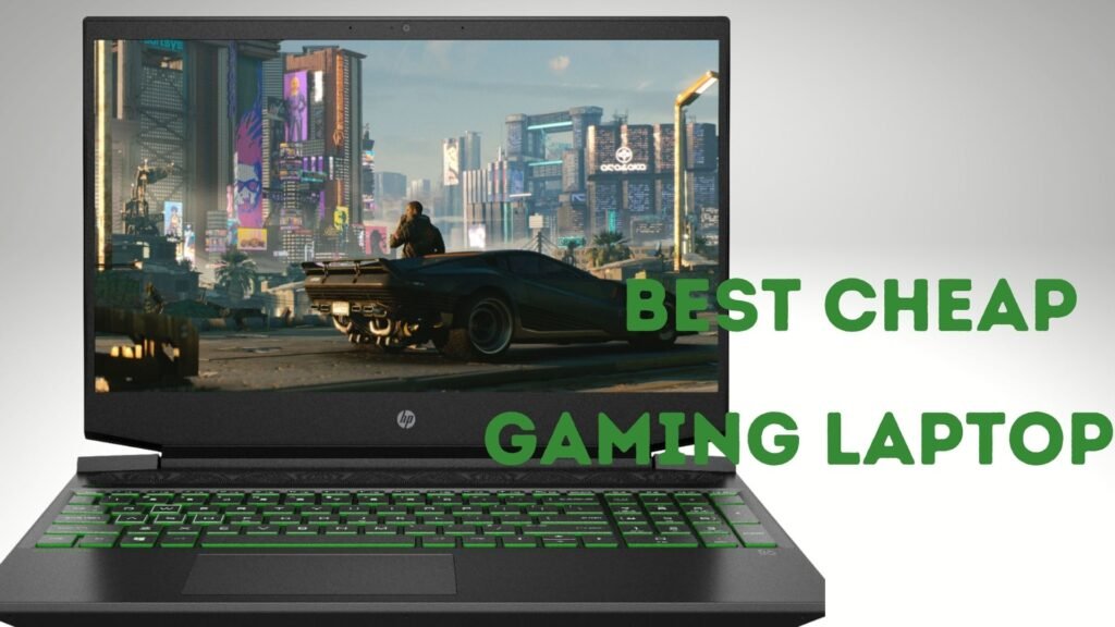 Best Cheap Gaming Laptop
