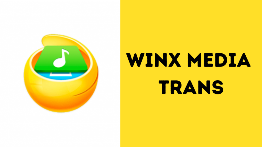 WinX Media Trans