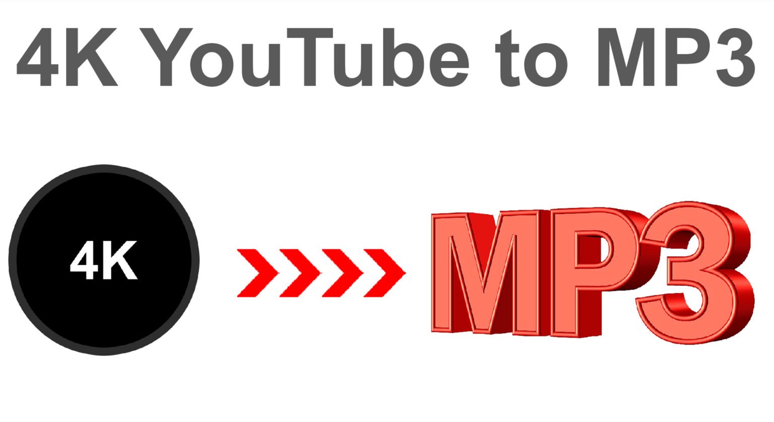 youtube to mp3 4k