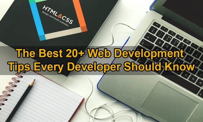 The Best 20+ Web Development Tips Every Developer Should Know