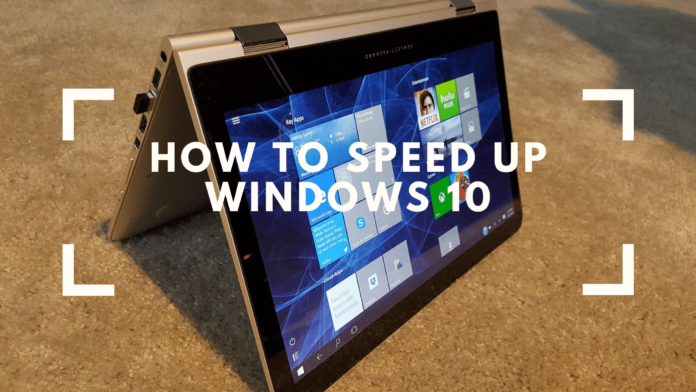 Speed Up Windows 10