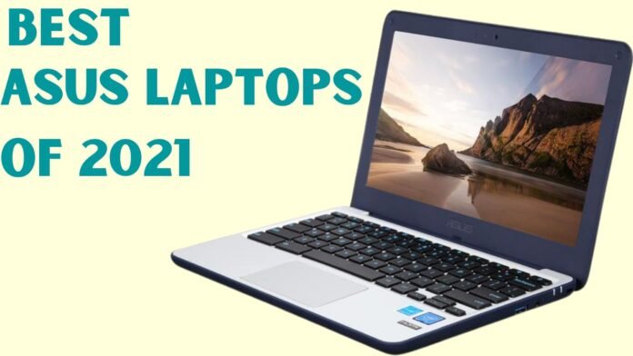 Best asus laptops of 2021