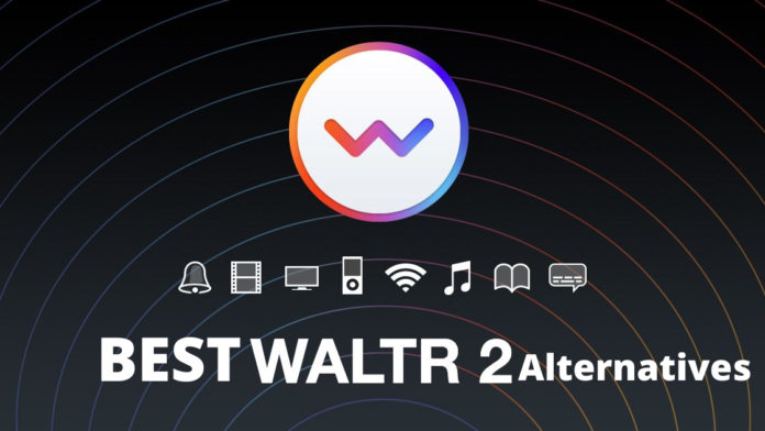 best WALTR 2 alternatives